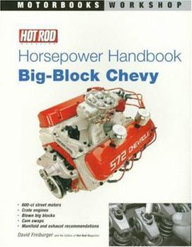 Paperback Hot Rod Horsepower Handbook: Big-Block Chevy (Motorbooks Workshop) Book