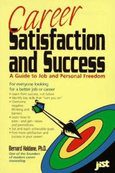 Paperback Career Satisfaction and Success: How to Know and Manage Your Strengths Book