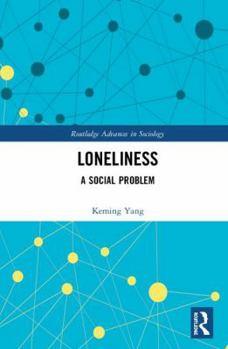 Hardcover Loneliness: A Social Problem Book