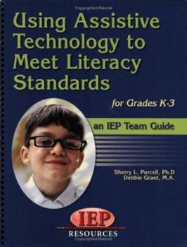 Spiral-bound Using Assistive Technology to Meet Literacy Standards Book