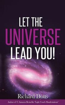 Paperback Let The Universe Lead You! Book