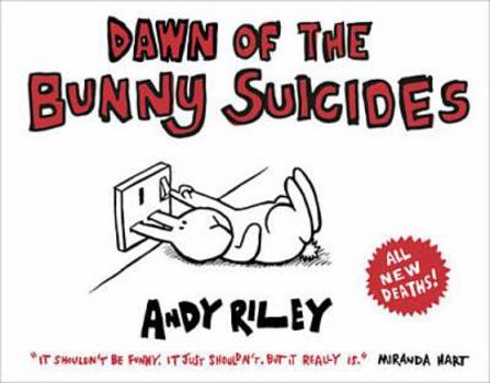Paperback Dawn of the Bunny Suicides Book