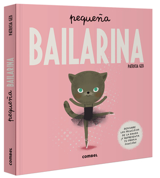 Hardcover Pequeña Bailarina [Spanish] Book