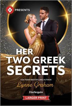 Mass Market Paperback Her Two Greek Secrets [Large Print] Book