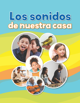 Paperback Los Sonidos de Nuestra Casa [Spanish] Book