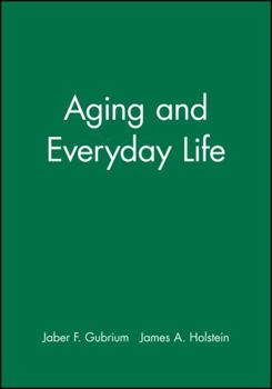 Paperback Aging and Everyday Life Book