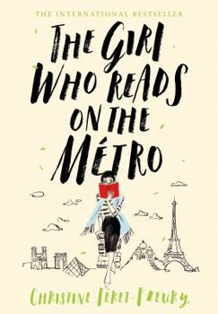 Hardcover The Girl Who Reads on the Métro Book