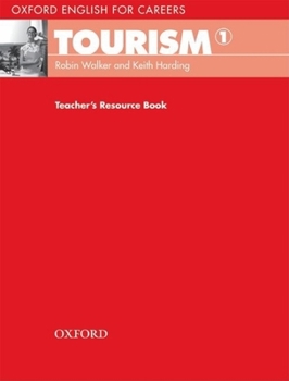 Paperback Oxford English for Careers: Tourism 1 Book