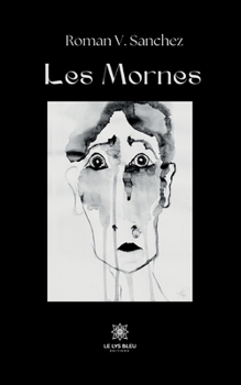 Paperback Les Mornes [French] Book