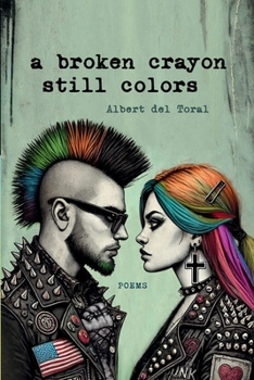 Paperback A Broken Crayon Still Colors Book