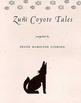 Paperback Zuñi Coyote Tales Book