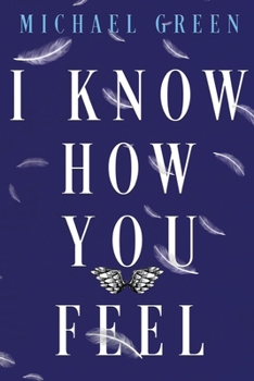 Paperback I Know How You Feel Book
