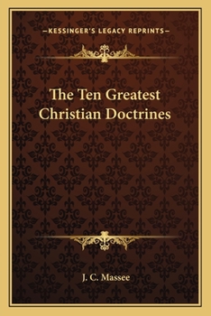The Ten Greatest Christian Doctrines