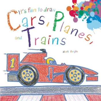 Paperback It's Fun to Draw Cars, Planes, and Trains Book