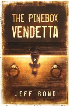 Paperback The Pinebox Vendetta Book