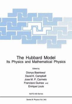 Paperback The Hubbard Model: Its Physics and Mathematical Physics Book