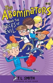 Paperback The Abominators and the Forces of Evil Book