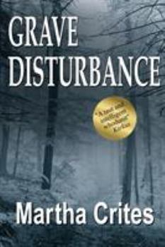 Paperback Grave Disturbance: A Pacific Northwest Mystery Book