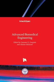 Hardcover Advanced Biomedical Engineering Book