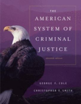 Hardcover The American System of Criminal Justice (Available Titles CengageNOW) Book