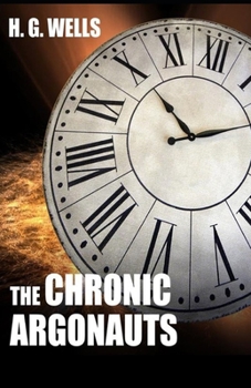 Paperback The Chronic Argonauts Illustrated Book