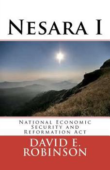 Paperback Nesara: National Economic Security and Reformation Act Book