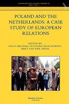 Paperback Poland and the Netherlands: A Case Study of European Relations Book