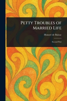 Paperback Petty Troubles of Married Life Book