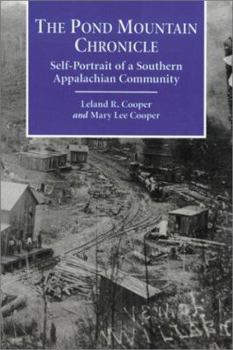Paperback The Pond Mountain Chronicle: Self-Portrait of a Southern Appalachian Community Book