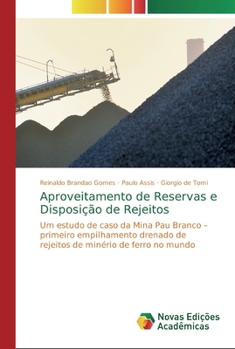 Paperback Aproveitamento de Reservas e Disposição de Rejeitos [Portuguese] Book