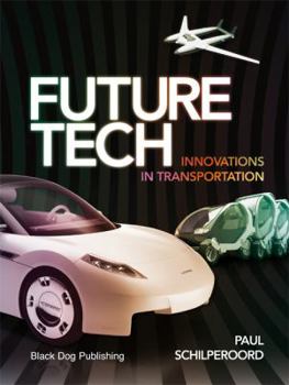 Paperback Future Tech: Innovations in Transportation Book