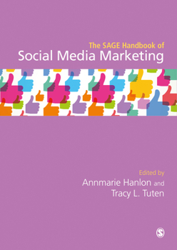 Hardcover The SAGE Handbook of Social Media Marketing Book