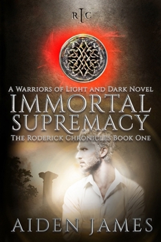 Paperback Immortal Supremacy: A Warriors of Light and Dark Novel Book