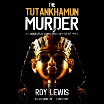 The Tutankhamun Murder - Book #16 of the Eric Ward