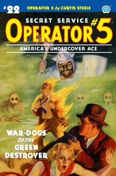 Paperback Operator 5 #22: War-Dogs of the Green Destroyer Book