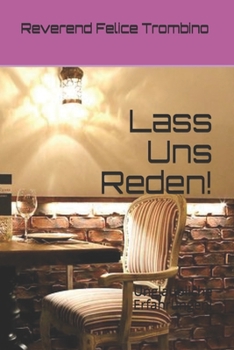 Paperback Lass Uns Reden!: Unglaubliche Erfahrungen! [German] Book