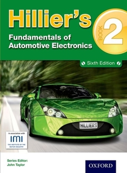 Paperback Hillier's Fundamentals of Automotive Electronics Book 2 Sixth Edition Book