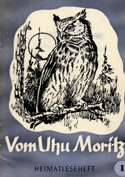 Paperback Vom Uhu Moritz: Heimatleseheft Jena Nr, 1 [German] Book