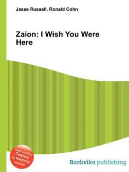 Paperback Zaion: I Wish You Were Here Book