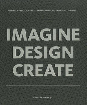 Hardcover Imagine, Design, Create Book