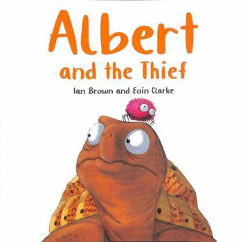 Paperback Albert and the Thief (Albert the Tortoise) Book