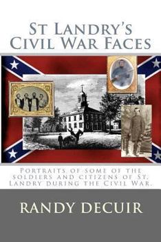 Paperback St Landry's Civil War Faces Book
