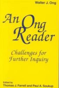Paperback An Ong Reader: Challenges for Further Inquiry Book