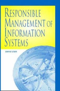 Hardcover Responsible Management of Information Systems Book