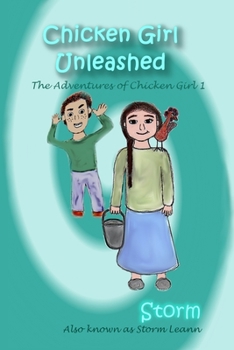 Paperback Chicken Girl Unleashed Book