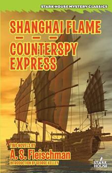 Paperback Shanghai Flame / Counterspy Express Book