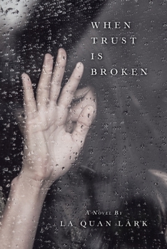 Paperback When Trust Is Broken Book