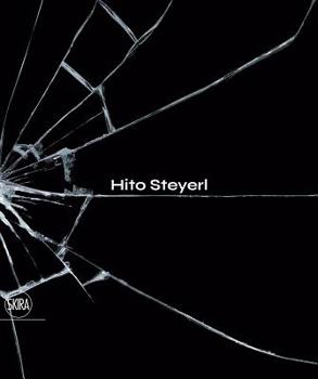 Hardcover Hito Steyerl: The City of Broken Windows Book