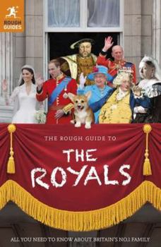 Paperback The Rough Guide to the Royals Book
