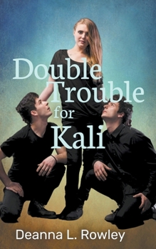 Paperback Double Trouble for Kali Book
